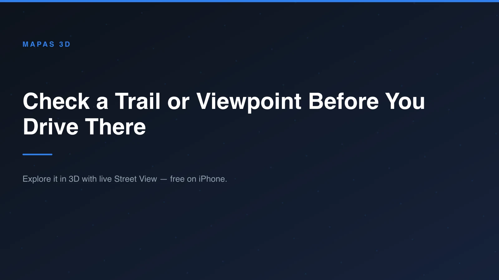A mountain trail and viewpoint shown in 3D terrain on an iPhone